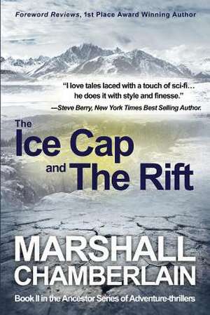 The Ice Cap and the Rift de Marshall Chamberlain