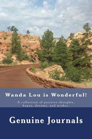 Wanda Lou Is Wonderful de Dee Ann Larsen