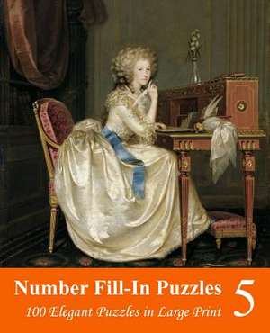 Number Fill-In Puzzles 5 de Puzzlefast