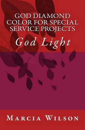 God Diamond Color for Special Service Projects de Marcia Wilson