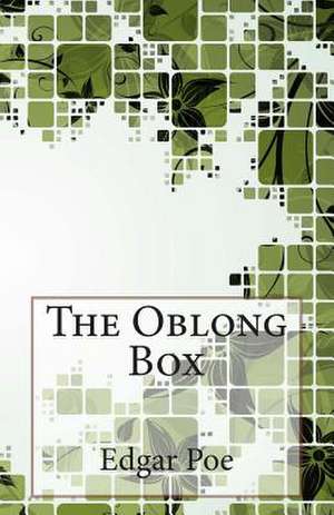 The Oblong Box de Edgar Allan Poe