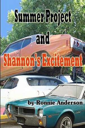 Shannon's Excitement de Ronnie G. Anderson