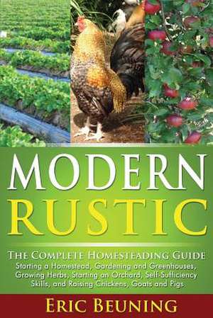 Modern Rustic de Eric Beuning