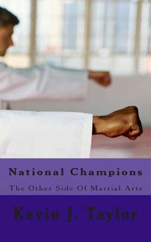 National Champions de Kevin J. Taylor