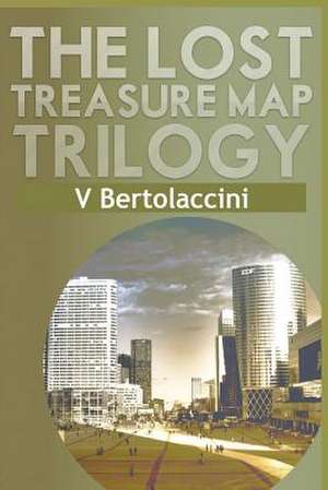 The Lost Treasure Map Trilogy