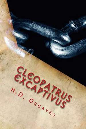 Cleopatrus Excaptivus de H. D. Greaves