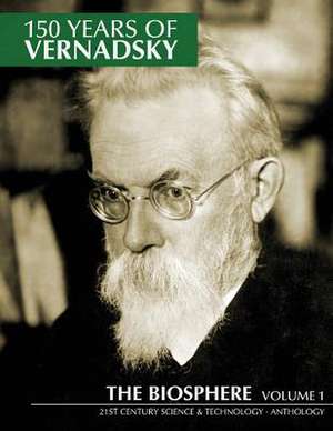 150 Years of Vernadsky de Vladimir I. Vernadsky