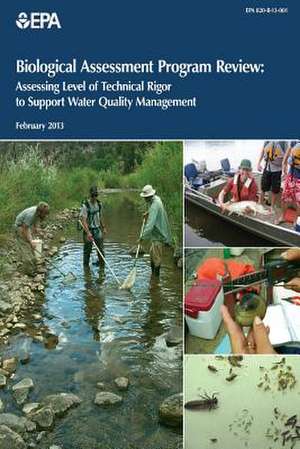 Biological Assessment Program Review de U. S. Environmental Protection Agency