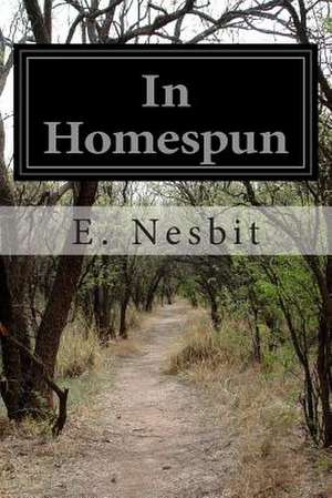 In Homespun de E. Nesbit