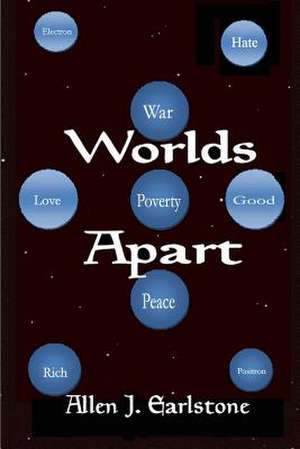 Worlds Apart de MR Allen J. Earlstone