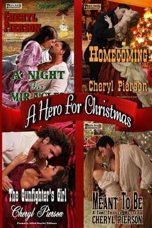 A Hero for Christmas de Cheryl Pierson