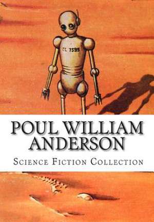 Poul Anderson, Science Fiction Collection de Poul Anderson