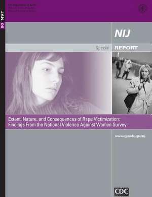 Extent, Nature, and Consequences of Rape Victimization de U. S. Department Of Justice