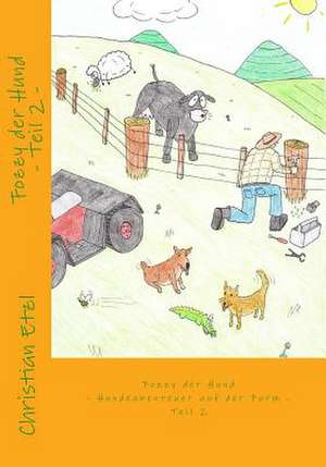 Fozzy Der Hund Teil 2 de Christian Etzl