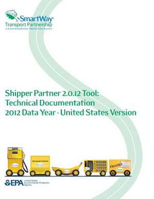 Shipper Partner 2.0.12 Tool de U. S. Environmental Protection Agency