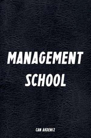 Management School de Can Akdeniz