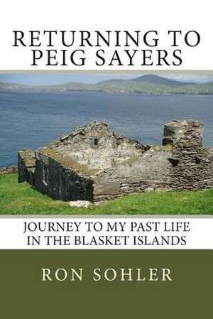 Returning to Peig Sayers de Ron Sohler