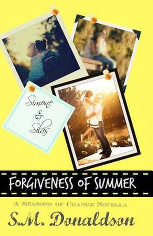 Forgiveness of Summer de S. M. Donaldson