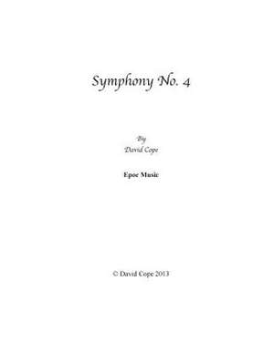 Symphony No. 4 de David Cope