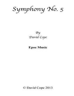 Symphony No. 5 de David Cope