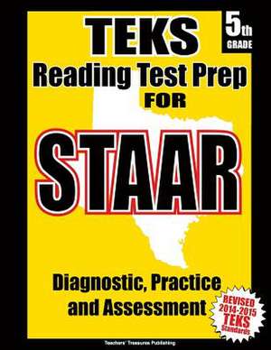 Teks 5th Grade Reading Test Prep for Staar de Teachers' Treasures