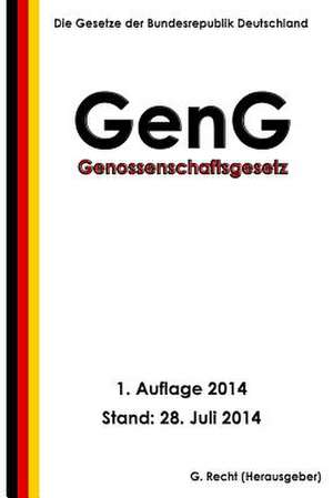 Genossenschaftsgesetz - Geng de G. Recht