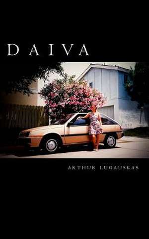 D A I V a de Arthur Lugauskas