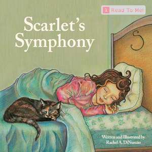 Scarlet's Symphony de Rachel A. Dinunzio