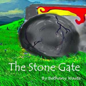 The Stone Gate de Bethany Waite