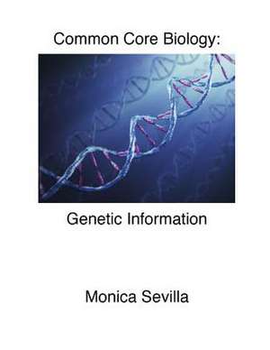 Biology Common Core de Monica Sevilla