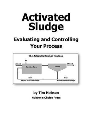 Activated Sludge de Tim Hobson