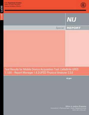 Test Results for Mobile Device Data Acquisition Tool de U. S. Department Of Justice