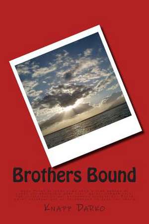 Brothers Bound de Knapp Darko