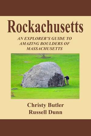 Rockachusetts de Christy Butler