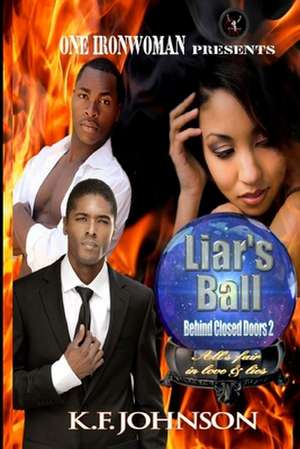 Liar's Ball de K. F. Johnson