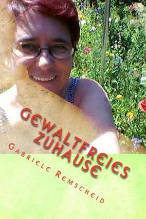 Gewaltfreies Zuhause de Gabriele Remscheid