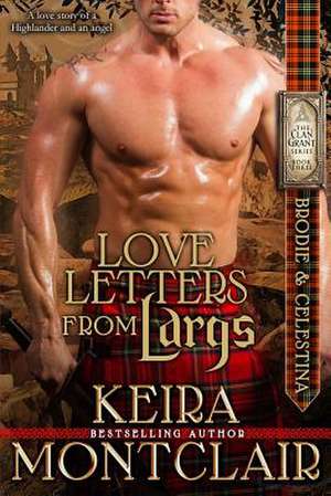 Love Letters from Largs de Keira Montclair