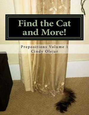 Find the Cat and More! de Cindy Olejar