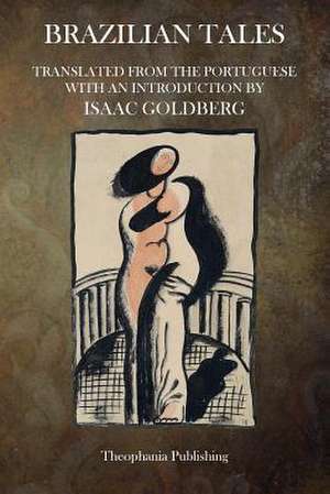 Brazilian Tales de Isaac Goldberg