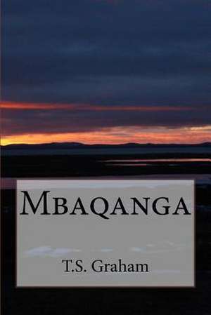 Mbaqanga de T. S. Graham