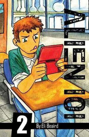 Alien 101 de Eli Beaird