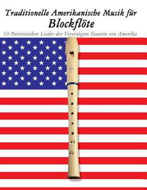 Traditionelle Amerikanische Musik Fur Blockflote de Uncle Sam