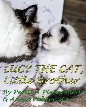 Lucy the Cat de Pertti a. Pietarinen