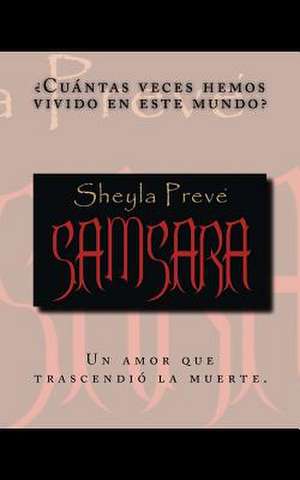 Samsara de Sheyla Preve