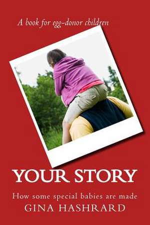 Your Story de Gina Hashrard