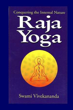 Raja Yoga de Swami Vivekananda