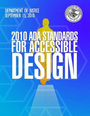 2010 ADA Standards for Accessible Design de Department Of Justice