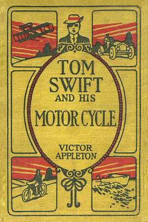 Tom Swift and His Motor Cycle de Thomas Hudson (2010)