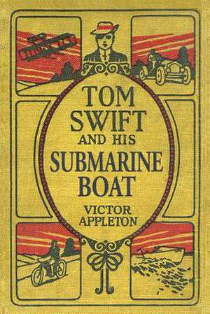 Tom Swift and His Submarine Boat de Thomas Hudson (2010)