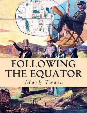 Following the Equator de Mark Twain